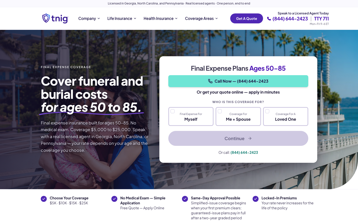 The live final-expense quote funnel - coverage selection step beside a call path, with licensing and TTY line stated in the header.